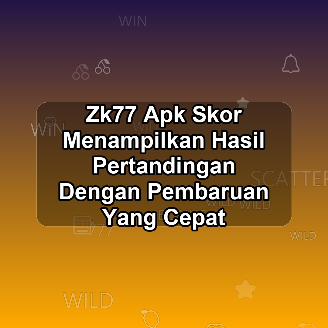 ZK77