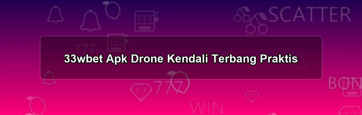 33WBET APK