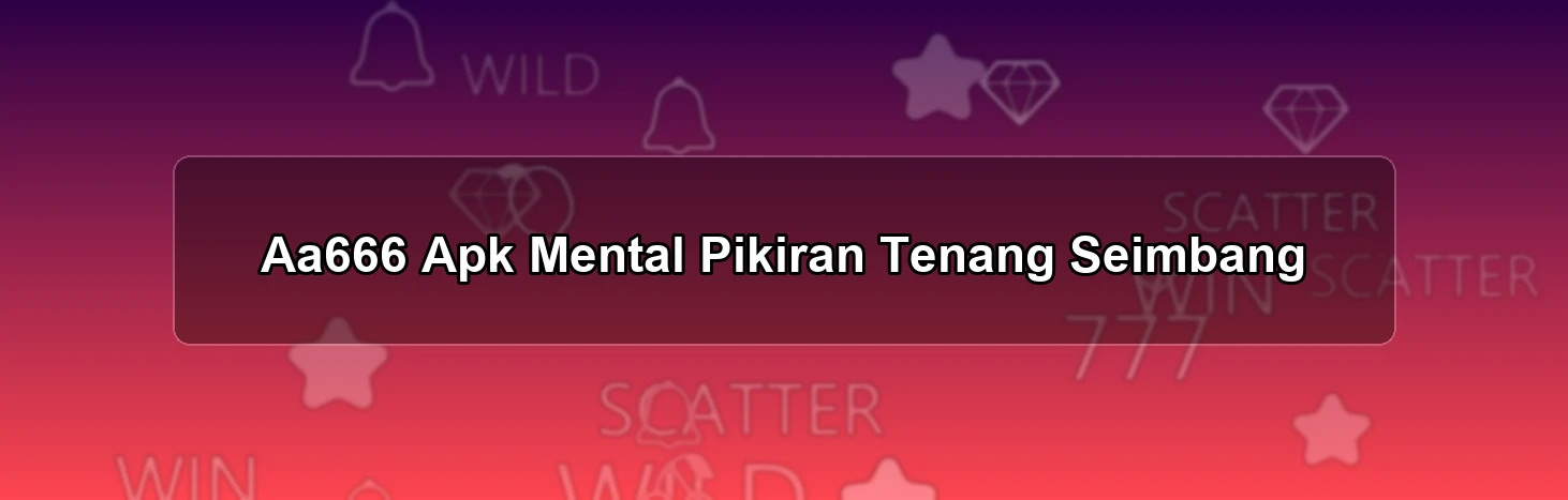 AA666 APK
