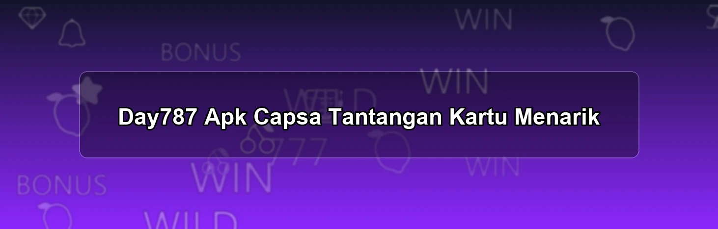 DAY787 APK