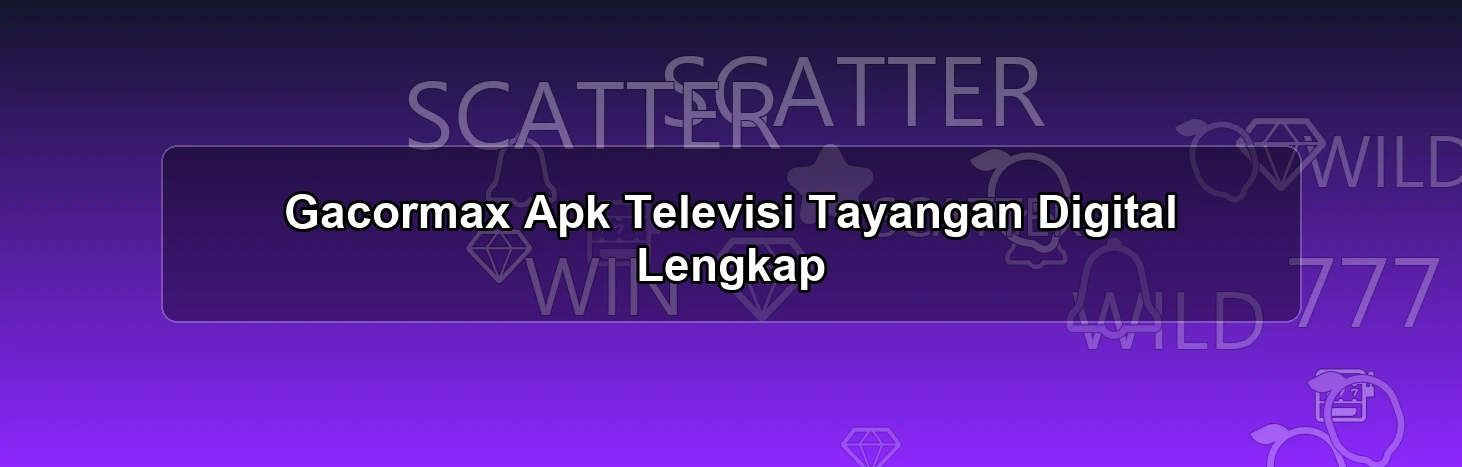 GACORMAX APK