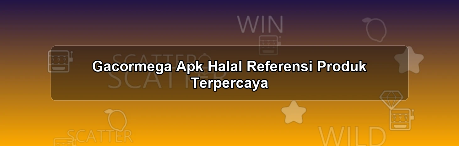 GACORMEGA APK