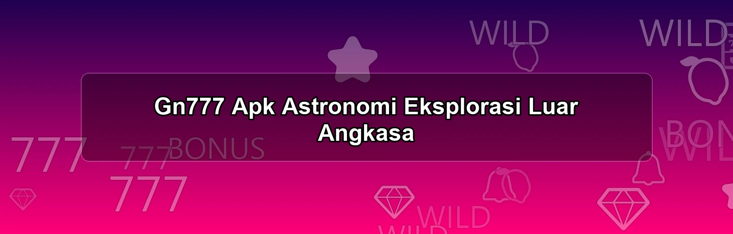 GN777 APK