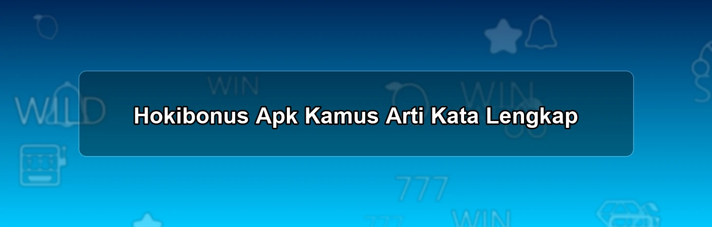 HOKIBONUS APK
