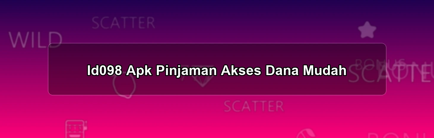 ID098 APK