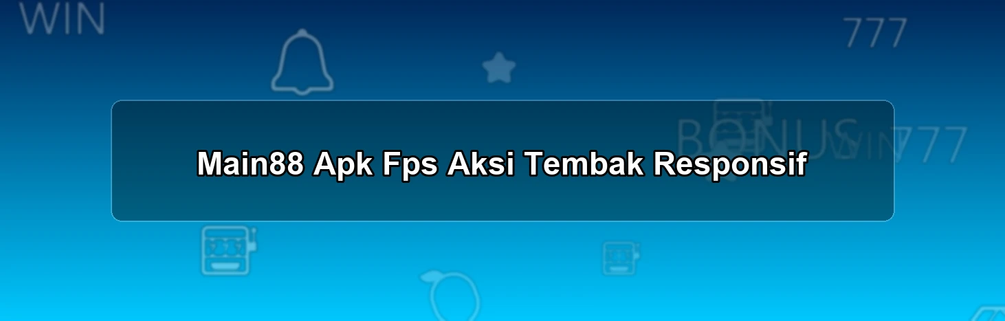 MAIN88 APK