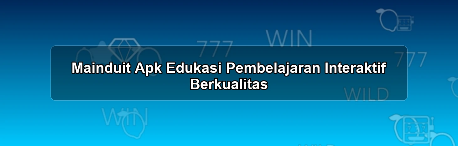 MAINDUIT APK