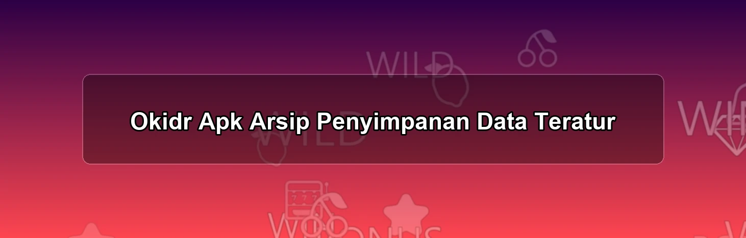 OKIDR APK