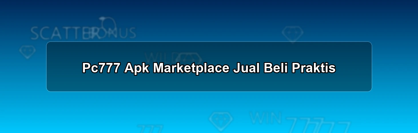 PC777 APK