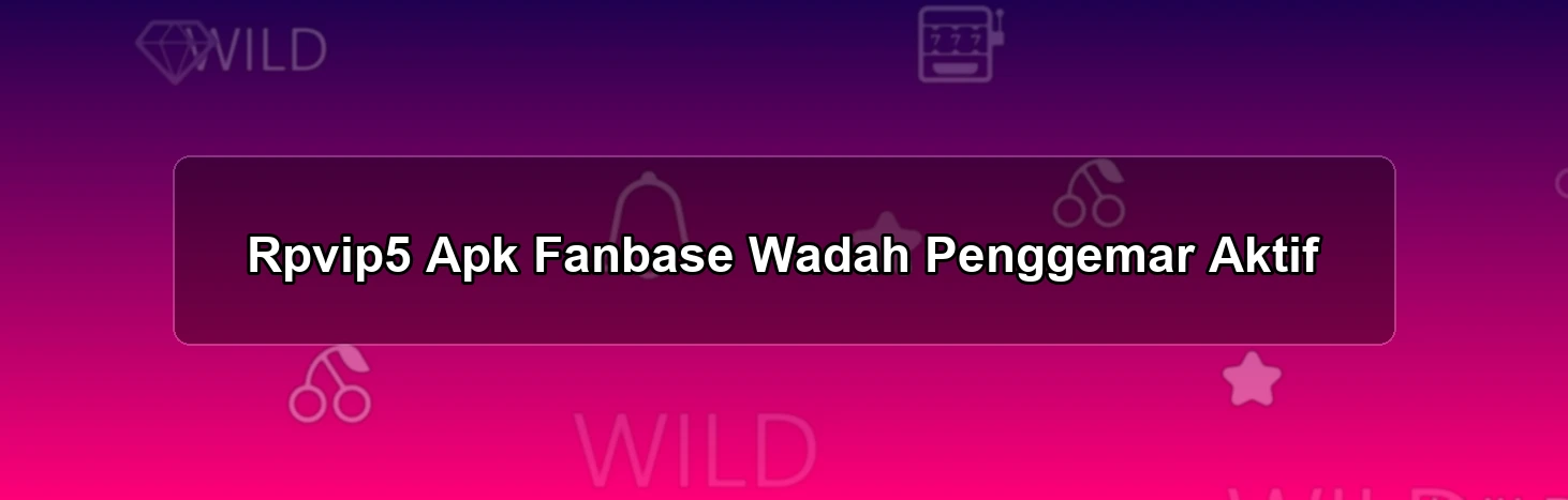 RPVIP5 APK
