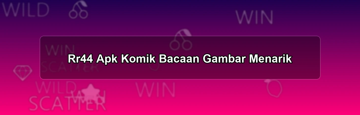 RR44 APK