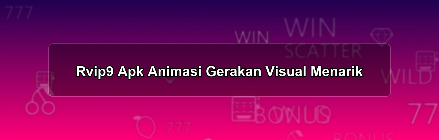RVIP9 APK