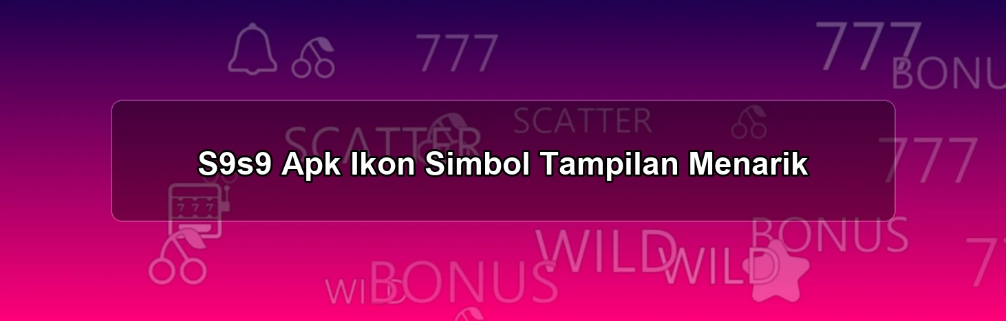 S9S9 APK