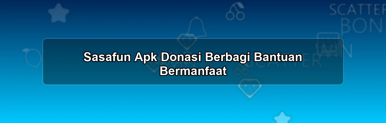 SASAFUN APK