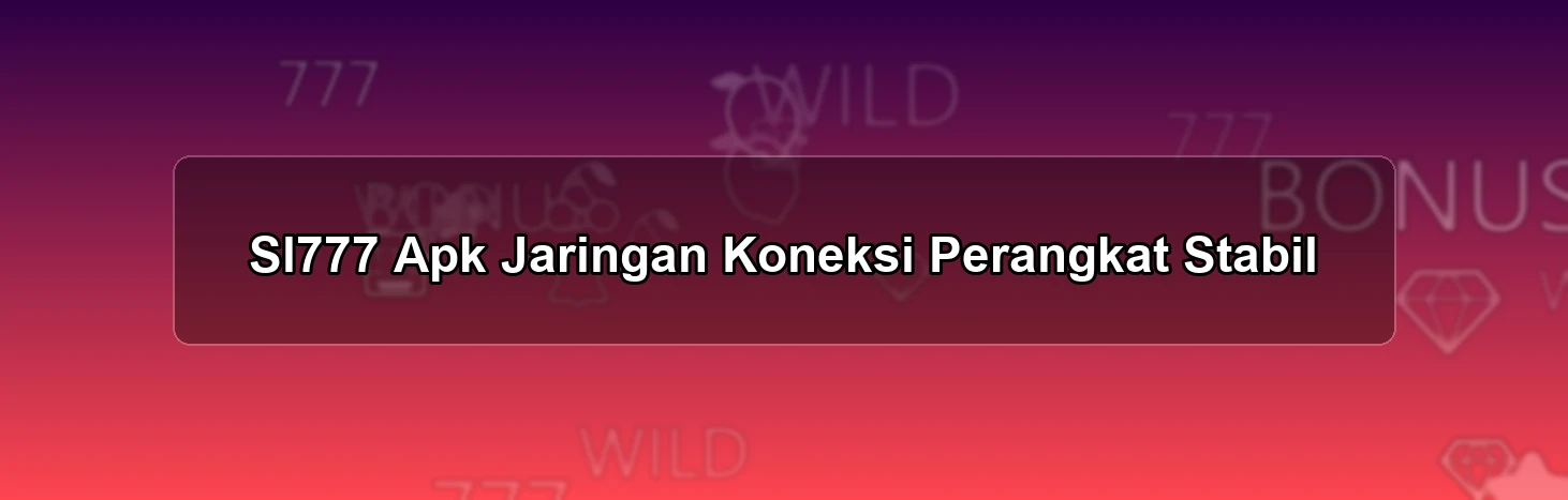 SL777 APK