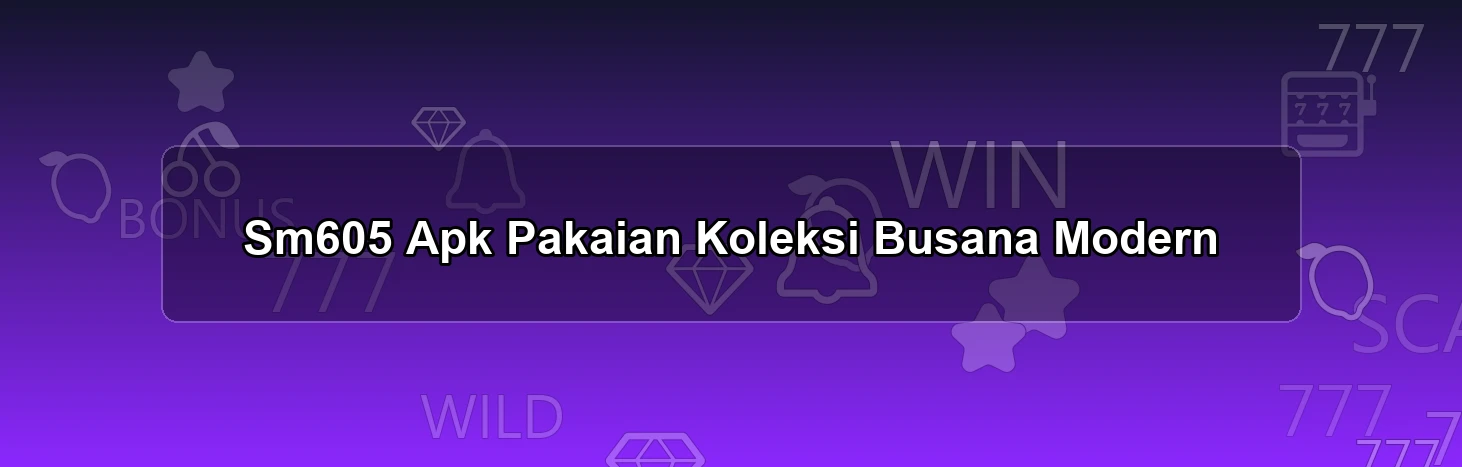 SM605 APK