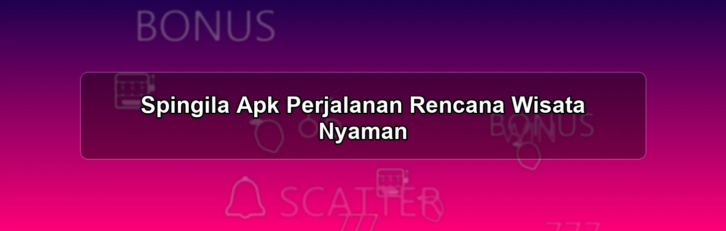 SPINGILA APK