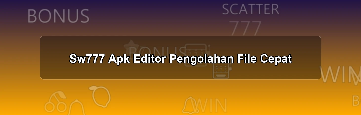 SW777 APK