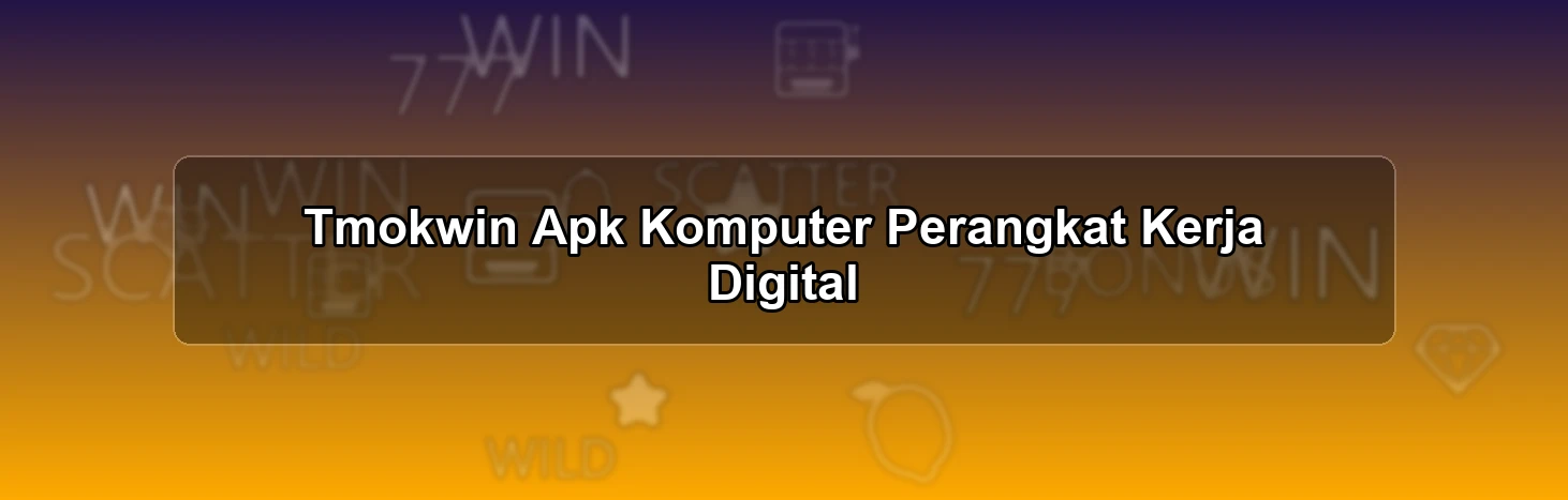 TMOKWIN APK